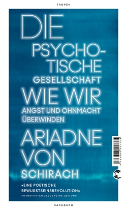 Die psychotische Gesellschaft von Schirach,  Ariadne von