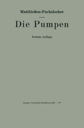 Die Pumpen von Fuchslocher,  Eugen