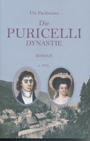 Die Puricelli-Dynastie – 2. Teil von Packheiser,  Ute