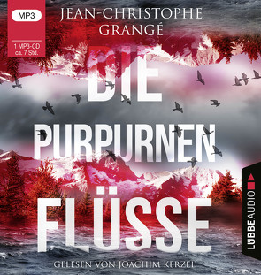 Die purpurnen Flüsse von Grangé,  Jean-Christophe, Kerzel,  Joachim