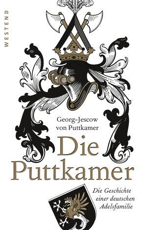 Zwei Eichen und zwei Linden von von Puttkamer,  Georg-Jescow