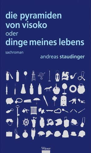 Die Pyramiden von Visoko von Staudinger,  Andreas