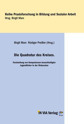 Die Quadratur des Kreises von Marx,  Birgit, Preißer,  Rüdiger