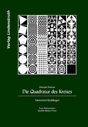 Die Quadratur des Kreises. von Sasarman,  Gheorghe