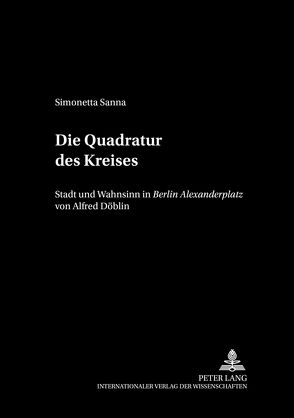 Die Quadratur des Kreises von Sanna,  Simonetta