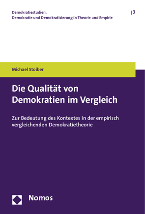 Die Qualität von Demokratien im Vergleich von Stoiber,  Michael