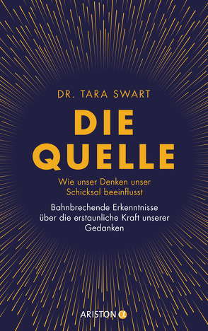 Die Quelle von Swart,  Tara, Thies,  Henning