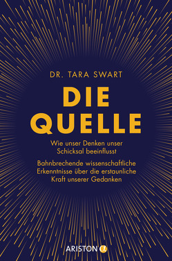 Die Quelle von Swart,  Tara, Thies,  Henning