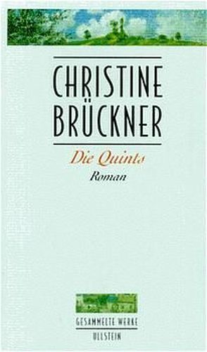 Die Quints von Brückner,  Christine