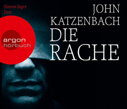 Die Rache von Jäger,  Simon, Katzenbach,  John, Kreutzer,  Anke, Kreutzer,  Eberhard