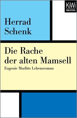 Die Rache der alten Mamsell von Schenk,  Herrad