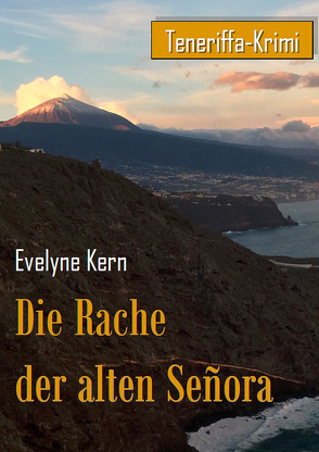 Die Rache der alten Señora von Kern,  Evelyne