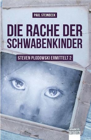 Die Rache der Schwabenkinder von Steinbeck,  Paul