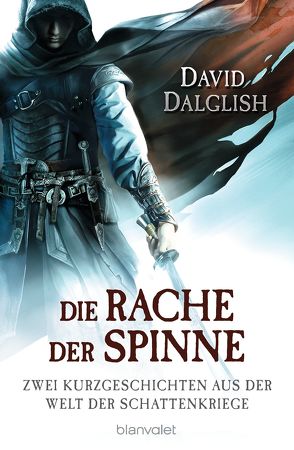 Die Rache der Spinne von Dalglish,  David, Thon,  Wolfgang