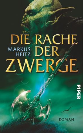 Die Rache der Zwerge von Heitz,  Markus