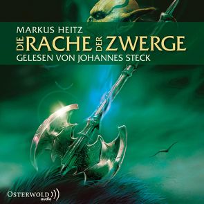 Die Rache der Zwerge von Heitz,  Markus, Steck,  Johannes