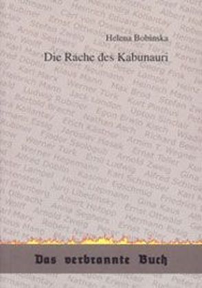 Die Rache des Kabunauri von Bobinska,  Helena, Jadzdewski,  Ernst, Koch,  Wanda