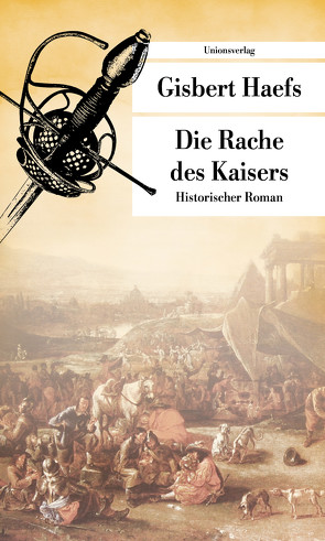 Die Rache des Kaisers von Haefs,  Gisbert