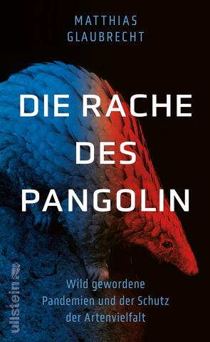 Die Rache des Pangolin von Glaubrecht,  Matthias