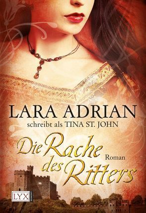 Die Rache des Ritters von Adrian,  Lara, Kregeloh,  Susanne