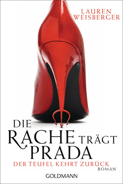 Die Rache trägt Prada. Der Teufel kehrt zurück von Rawlinson,  Regina, Tichy,  Martina, Weisberger,  Lauren