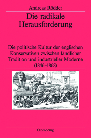 Die radikale Herausforderung von German Historical Institute London, Rödder,  Andreas