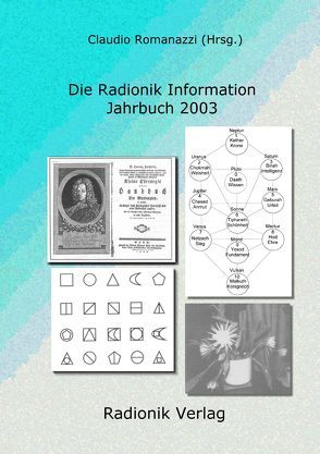 Die Radionik Information – Jahrbuch 2003 von Romanazzi,  Claudio