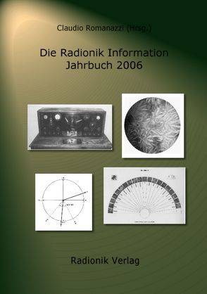 Die Radionik Information – Jahrbuch 2006 von Romanazzi,  Claudio