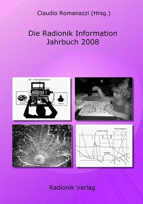 Die Radionik Information – Jahrbuch 2008 von Romanazzi,  Claudio