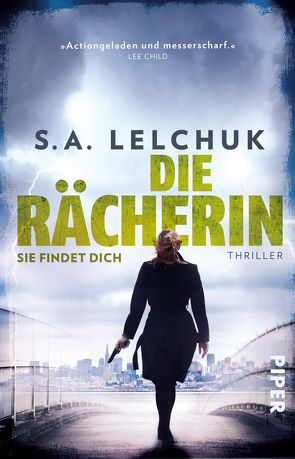 Die Rächerin – Sie findet dich von Beyer,  Peter, Lelchuk,  S. A.