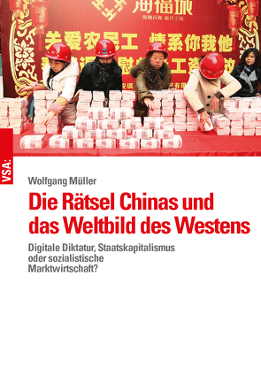 Die Rätsel Chinas – Wiederaufstieg einer Weltmacht von Mueller,  Wolfgang