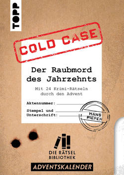 Die Rätselbibliothek. Adventskalender – Cold Case: Der Raubmord des Jahrzehnts: Mit 24 Krimi-Rätseln durch den Advent von Pieper,  Hans