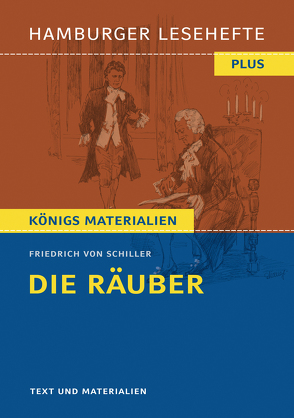 Die Räuber von Schiller,  Friedrich von