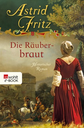 Die Räuberbraut von Fritz,  Astrid