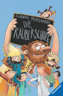 Die Räuberschule von Pausewang,  Gudrun, Wünsch,  Dorota