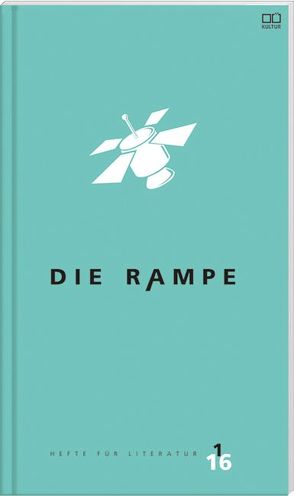 Die Rampe 1/2016 – PreisträgerInnen von Dopler,  Teresa, Pollack,  Martin, Schreiner,  Margit, Stadler ,  Cathrin A.