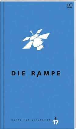 Die Rampe 1/2017 von Trauner Verlag & Buchservice