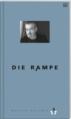 Die Rampe von Zeilinger,  Gerhard