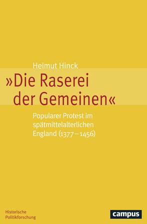 Die Raserei der Gemeinen von Hinck,  Helmut