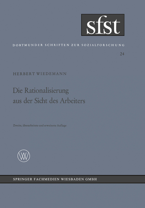 Die Rationalisierung aus der Sicht des Arbeiters von Wiedemann,  Herbert