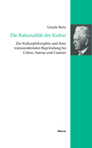 Die Rationalität der Kultur von Renz,  Ursula