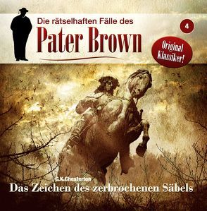 Die rätselhaften Fälle des Pater Brown von Chesterton,  G. K. (Gilbert Keith), Winter,  Markus