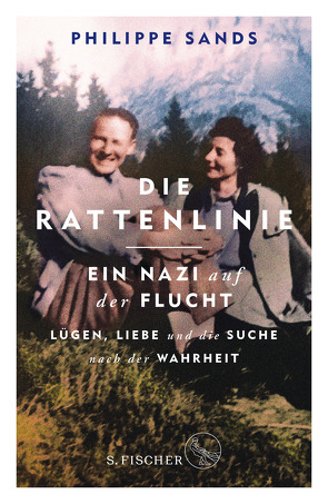 Die Rattenlinie – ein Nazi auf der Flucht von Bertram,  Thomas, Sands,  Philippe