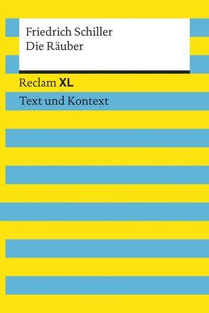 Die Räuber. Textausgabe mit Kommentar und Materialien von Jansen,  Uwe, Schiller,  Friedrich