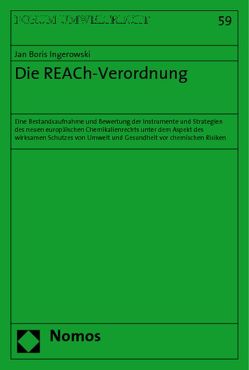 Die REACh-Verordnung von Ingerowski,  Jan Boris