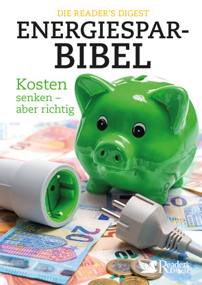 Die Reader`s Digest Energiesparbibel