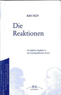 Die Reaktionen und die LM-Potenzen von Roy,  Ravi