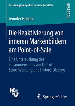 Die Reaktivierung von inneren Markenbildern am Point-of-Sale von Helfgen,  Jennifer