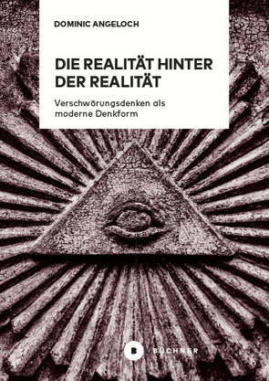 Die Realität hinter der Realität von Angeloch,  Dominic