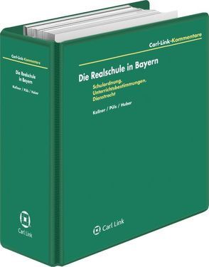 Die Realschule in Bayern von Kellner,  Hanns G, Schmid,  Anton